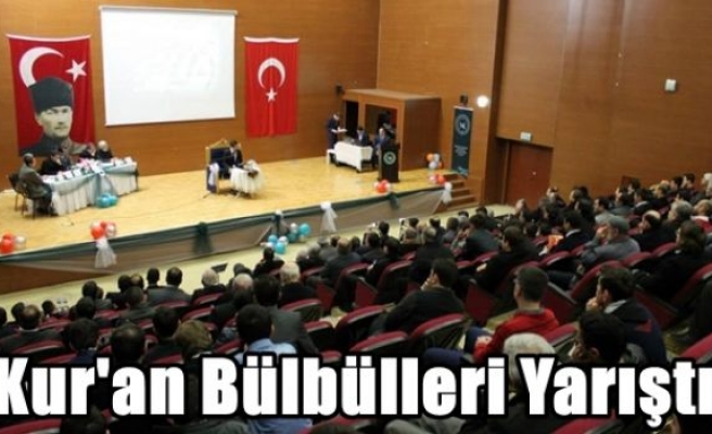 Kur'an Bülbülleri Yarıştı