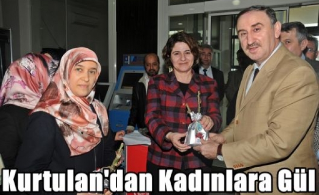 Kurtulan'dan Kadınlara Gül