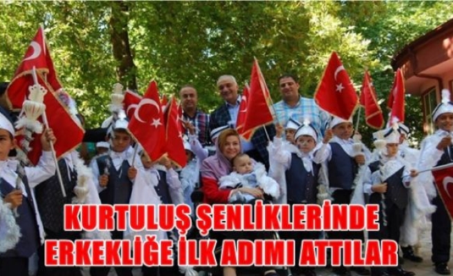 Kurtuluş şenliklerinde erkekliğe ilk adımı attılar