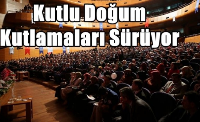 Kutlu Doğum Kutlamaları Sürüyor