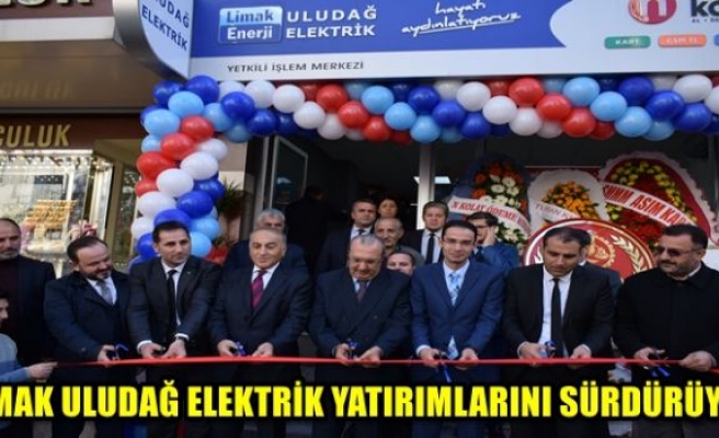 LİMAK ULUDAĞ ELEKTRİK YATIRIMLARINI SÜRDÜRÜYOR