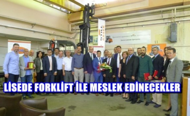 Lisede Forklift ile Meslek Edinecekler