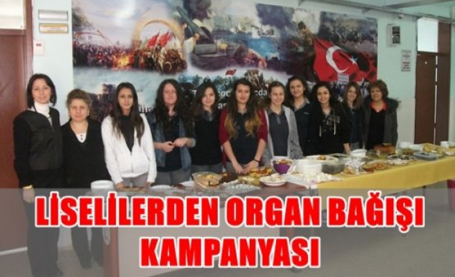 Liselilerden organ bağışı kampanyası