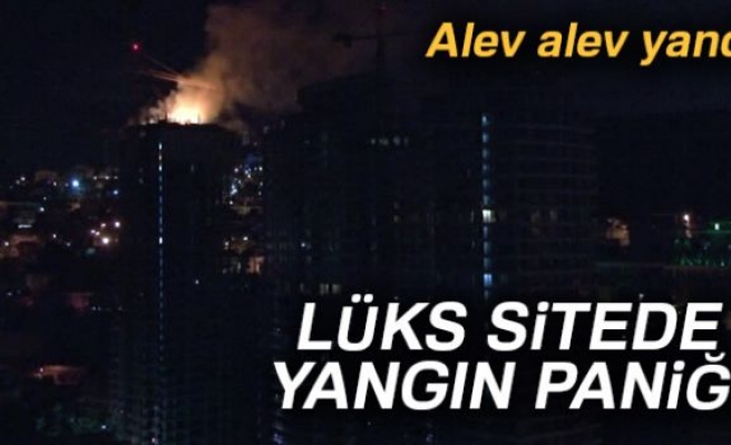 LÜKS SİTEDE YANGIN PANİĞİ!