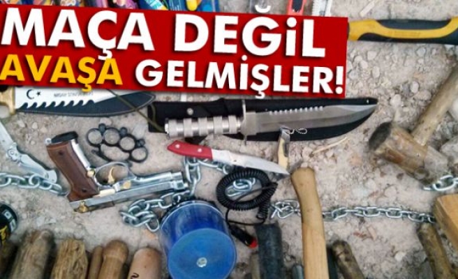 Maça değil savaşa gelmişler