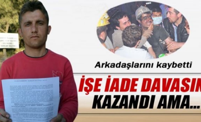 Madenci, 'işe iade' davasını kazandı