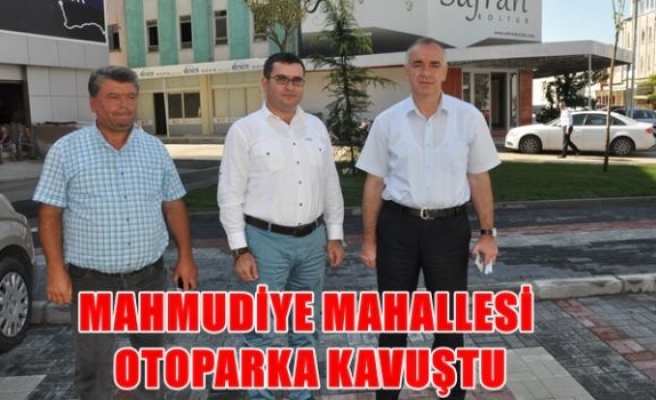 Mahmudiye mahallesi otoparka kavuştu