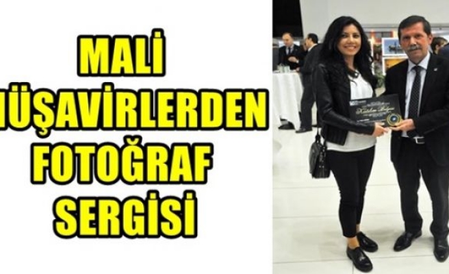 Mali Müşavirlerden Fotoğraf Sergisi