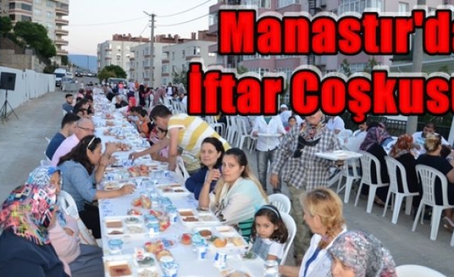 Manastır'da İftar Coşkusu