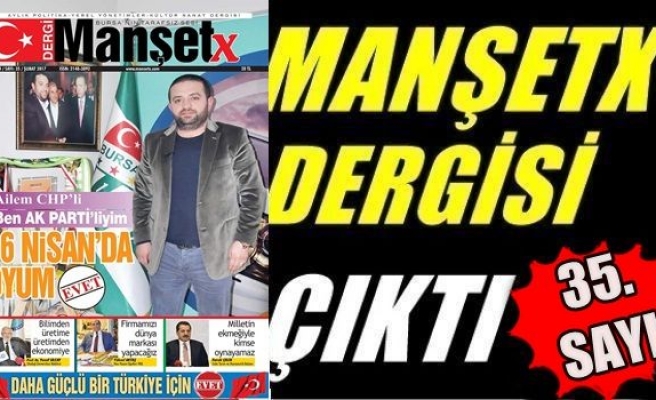 Manşetx Dergisi'nin 35. Sayısı Çıktı