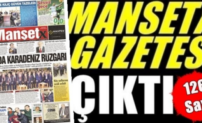 Manşetx Gazetesinin 126. Sayısı Çıktı