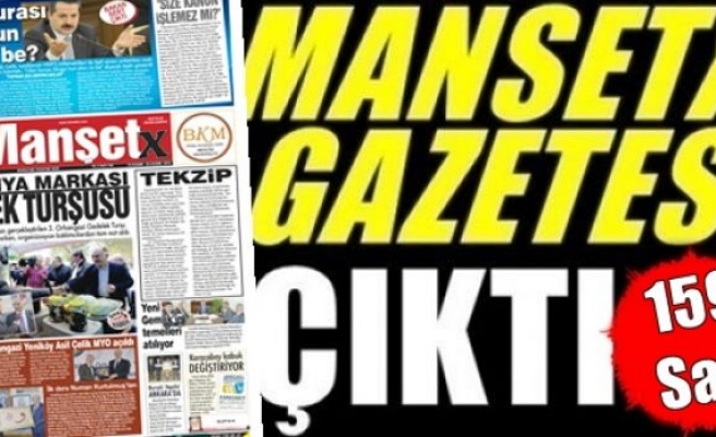 Manşetx Gazetesinin 159. Sayısı Çıktı