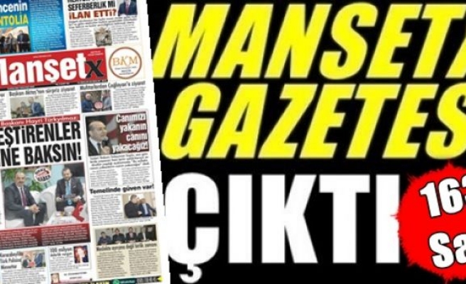 Manşetx Gazetesinin 163. Sayısı Çıktı