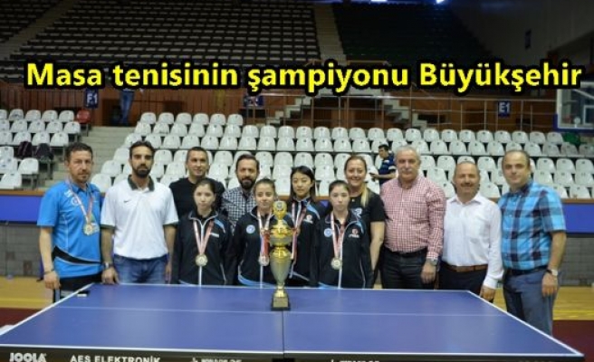 Masa tenisinin şampiyonu Büyükşehir