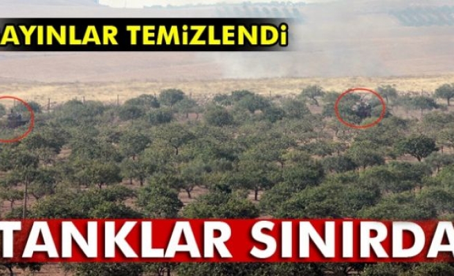 Mayınların temizlendiği bölgelere tanklar yönlendirildi