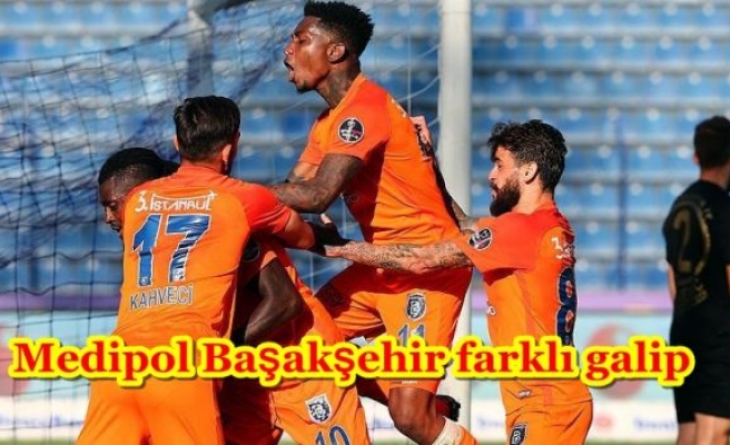 Medipol Başakşehir farklı galip