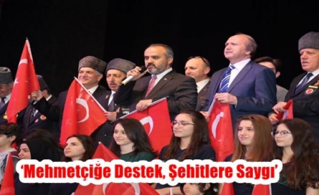 ‘Mehmetçiğe Destek, Şehitlere Saygı’