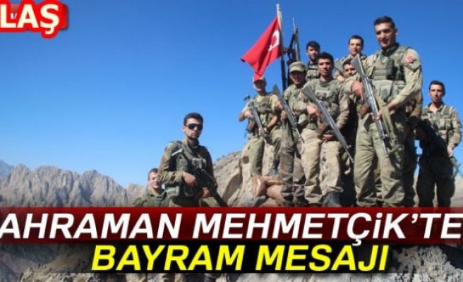 MEHMETÇİK'TEN BAYRAM MESAJI!