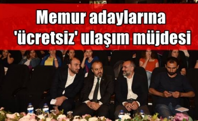 Memur adaylarına 'ücretsiz' ulaşım müjdesi