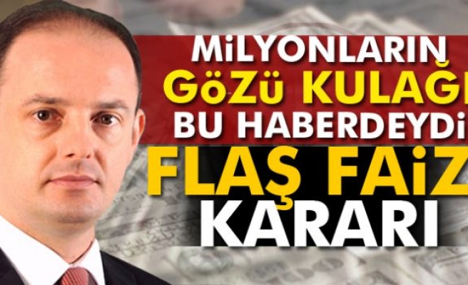 Merkez faiz kararını açıkladı