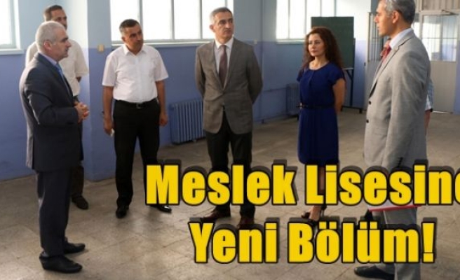 Meslek Lisesine Yeni Bölüm!