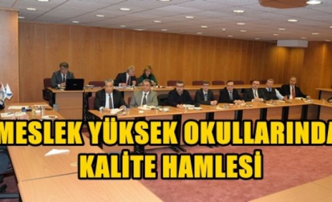 Meslek Yüksek Okullarında Kalite Hamlesi