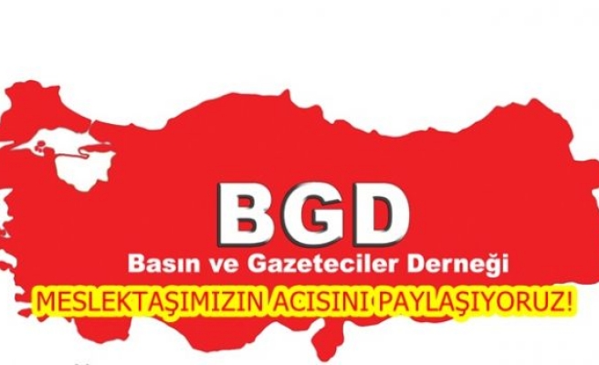 MESLEKTAŞIMIZIN ACISINI PAYLAŞIYORUZ!