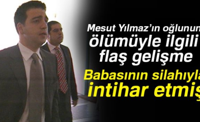 MESUT YILMAZ'IN OĞLU İNTİHAR ETMİŞ!