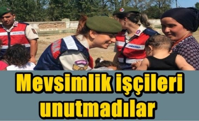  Mevsimlik işçileri unutmadılar