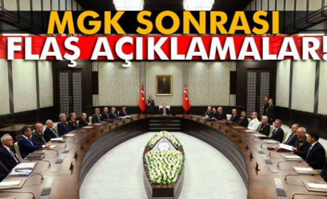 MGK sonrası flaş açıklamalar!