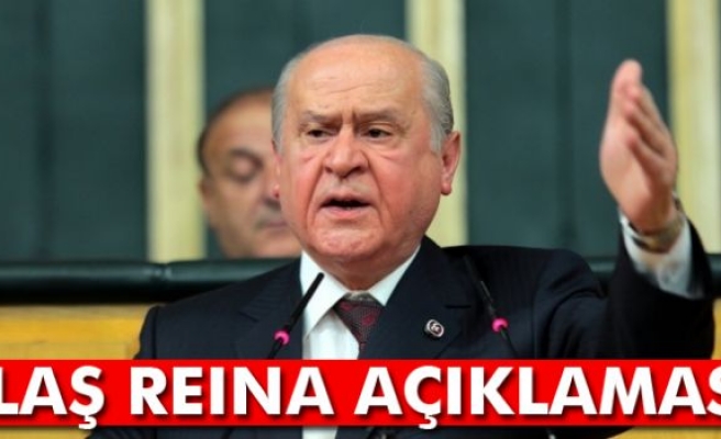 MHP Genel Başkanı Bahçeli’den Reina açıklaması