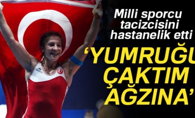 Milli güreşçi Yasemin Adar, tacizcisini yumrukladı