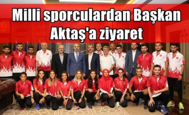 Milli sporculardan Başkan Aktaş'a ziyaret