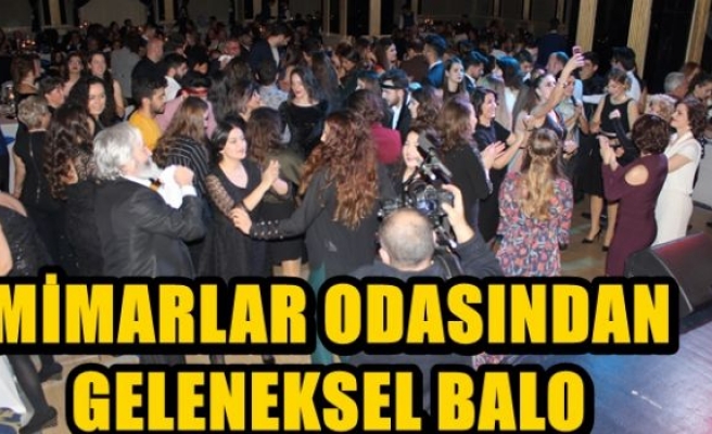 MİMARLAR ODASINDAN GELENEKSEL BALO