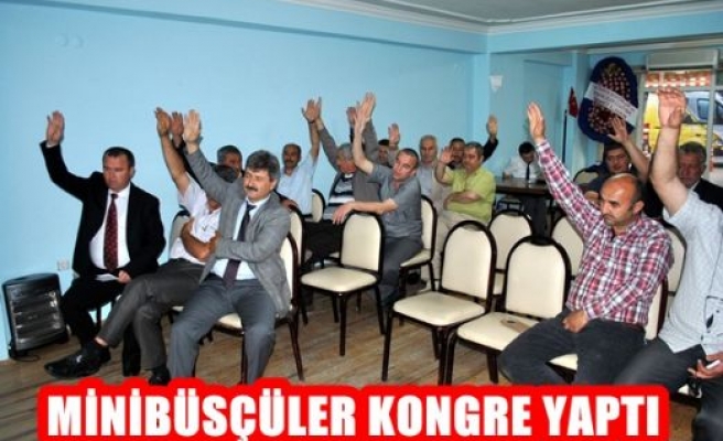 Minübüsçeler Kongre Yaptı