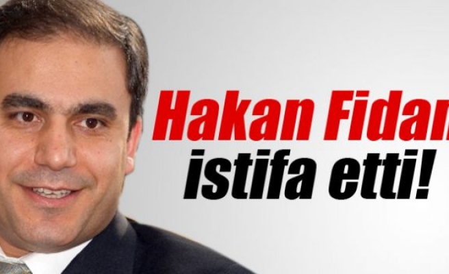 MİT Müsteşarı Hakan Fidan istifa etti