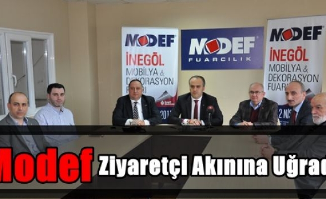 Modef Ziyaretçi Akınına Uğradı