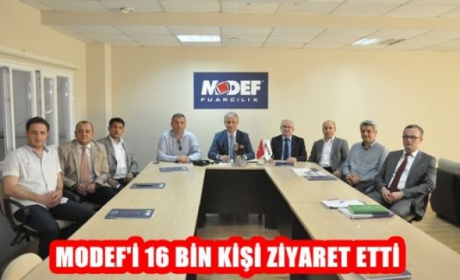 MODEF'İ 16 Bin Kişi Ziyaret Etti