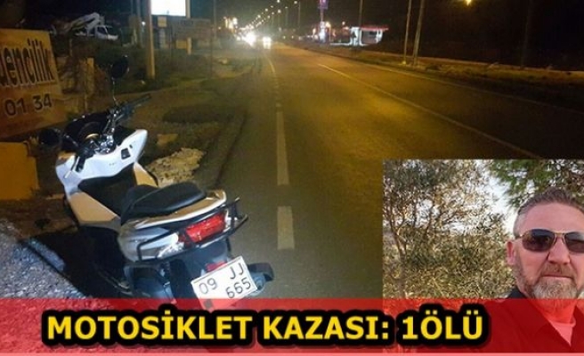 Motosiklet kazası: 1 ölü