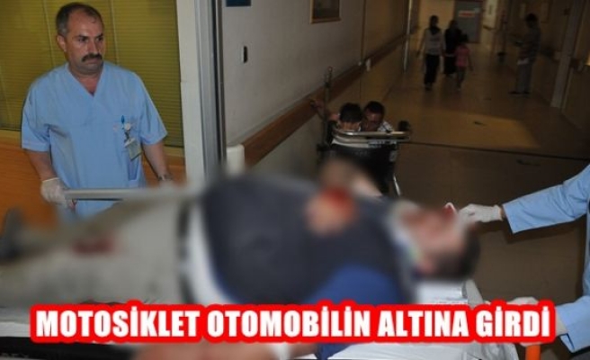 Motosiklet Otomobilin Altına Girdi