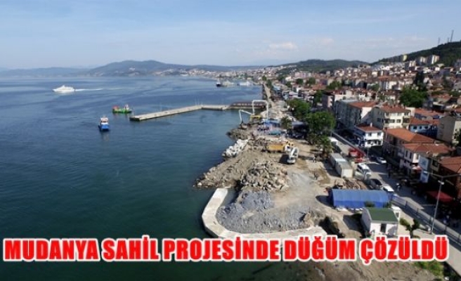 Mudanya sahil projesinde düğüm çözüldü