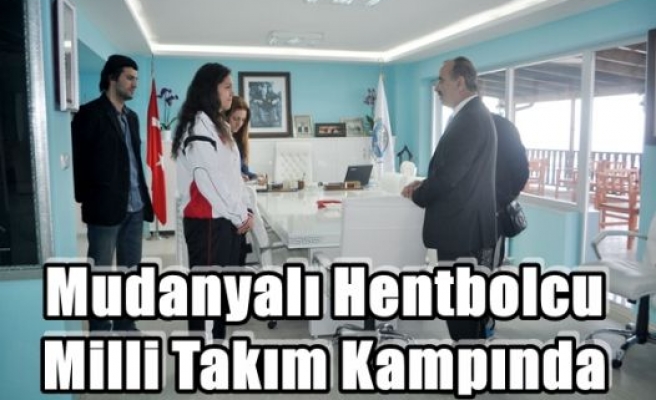 Mudanyalı Hentbolcu Milli Takım Kampında