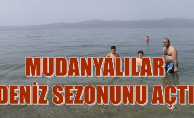 Mudanyalılar Deniz Sezonunu Açtı