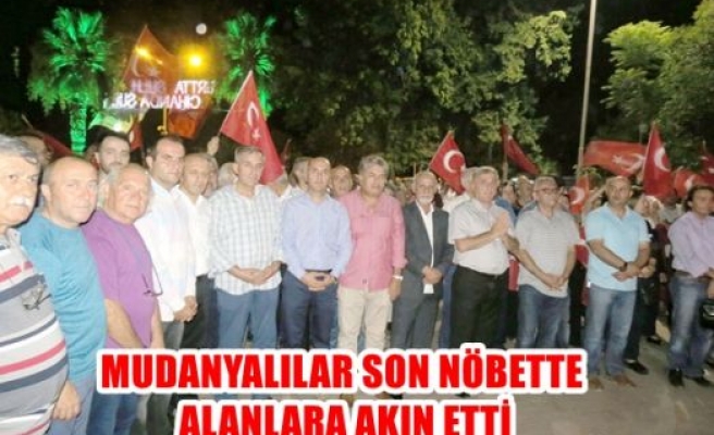 Mudanyalılar son nöbette alanlara akın etti