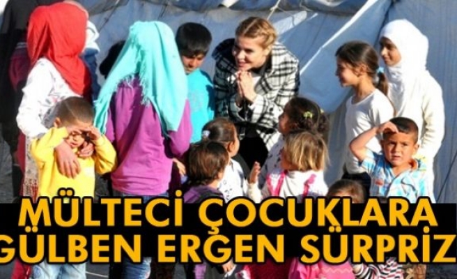 Mülteci çocuklara Gülben Ergen sürprizi