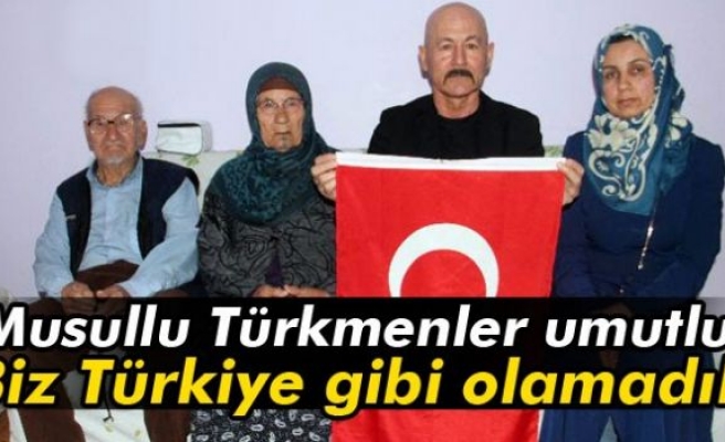 Musullu Türkmenler, vatanına dönmek için umutlandı