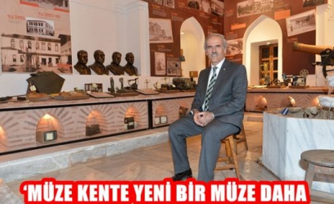 Müze Kente Yeni Bir Müze Daha