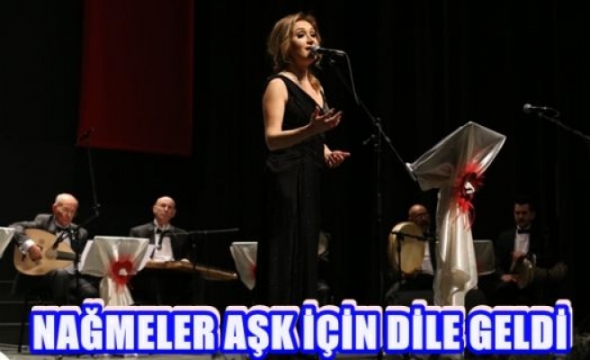 Nağmeler Aşk İçin Dile Geldi.