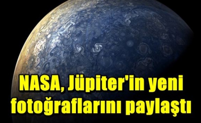 NASA, Jüpiter'in yeni fotoğraflarını paylaştı