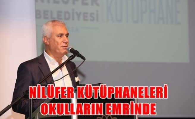 Nilüfer kütüphaneleri okulların emrinde